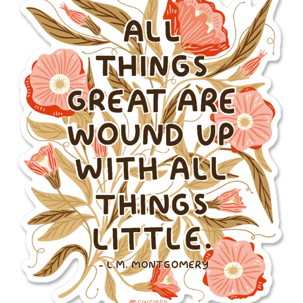 All Things Great Sticker