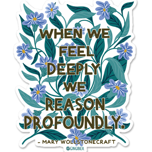 Feel Deeply Sticker