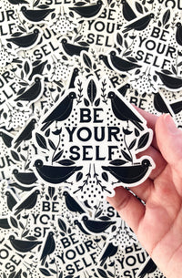 Be Yourself Sticker