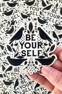 Be Yourself Sticker