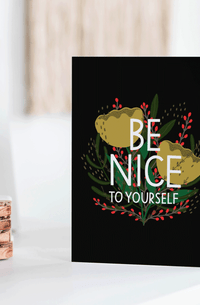 Be Nice Card