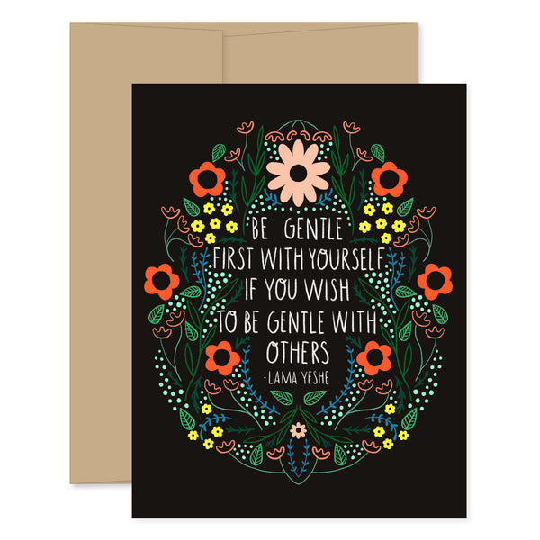 Be Gentle With Yourself Card