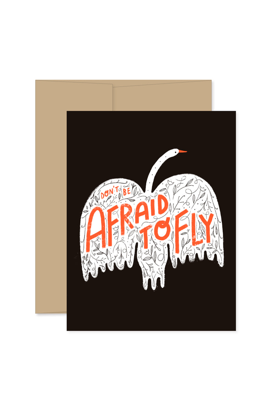 Don't Be Afraid To Fly Card