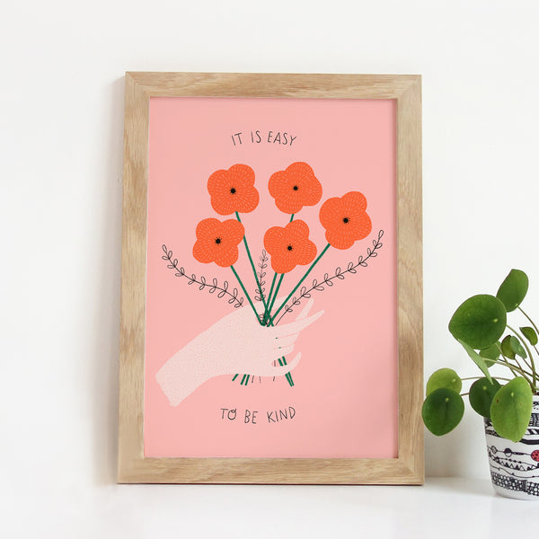 PREORDER Easy To Be Kind Art Print (ships 2/14/25)