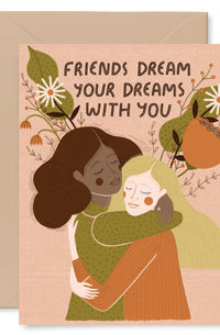 Friends Dream With You Card