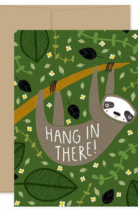 Hang In There Card