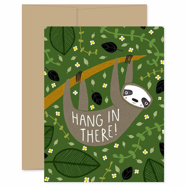 Hang In There Card