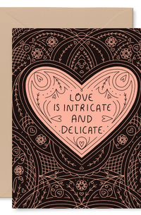 Love Is Intricate Card