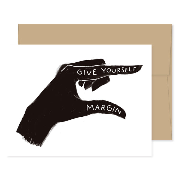 Give Yourself Margin Card