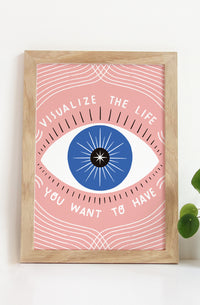 Visualize Life Print