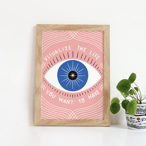 Visualize Life Print